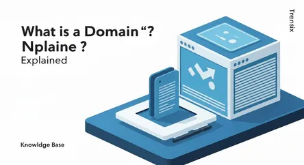 What is a Domain Name? Explained