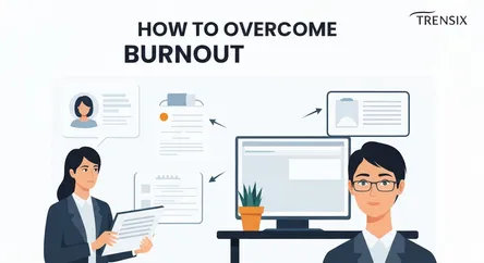 How to Overcome Burnout