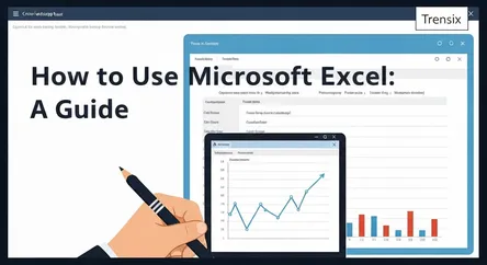 How to Use Microsoft Excel: A Guide