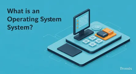What is an Operating System?