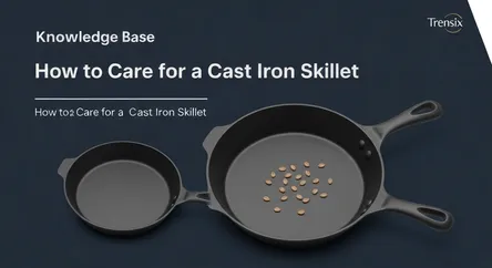 How to Care for a Cast Iron Skillet