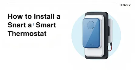 How to Install a Smart Thermostat