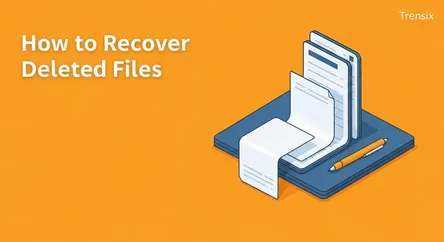 How to Recover Deleted Files
