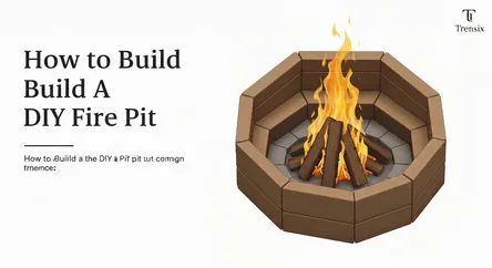 How to Build a DIY Fire Pit