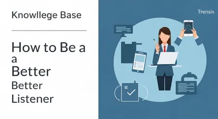 How to Be a Better Listener