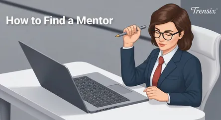 How to Find a Mentor