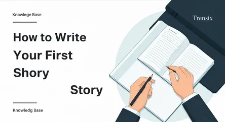 How to Write Your First Short Story