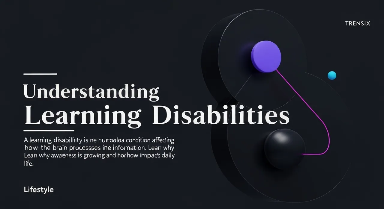 Understanding Learning Disabilities