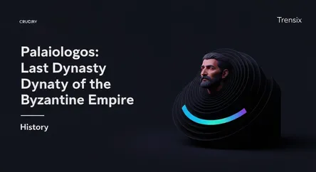 Palaiologos: Last Dynasty of the Byzantine Empire