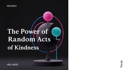 The Power of Random Acts of Kindness