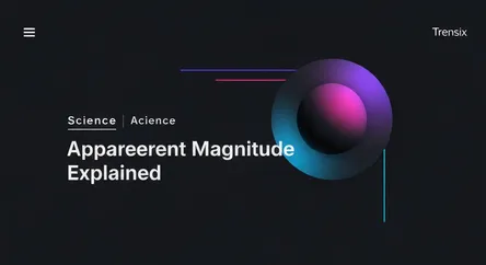 Apparent Magnitude Explained