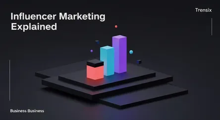 Influencer Marketing Explained