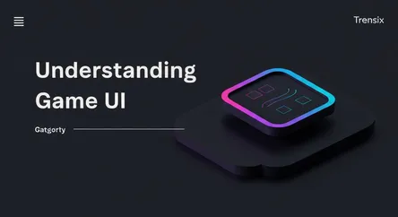 Understanding Game UI