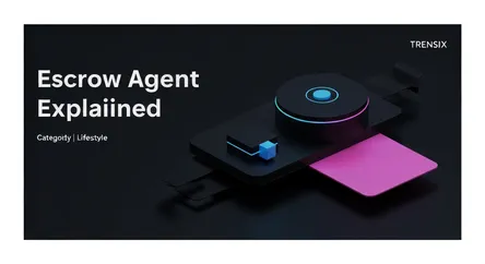 Escrow Agent Explained