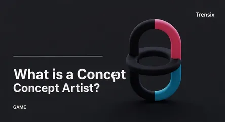 What is a Concept Artist?