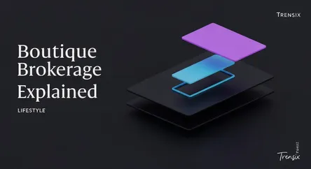 Boutique Brokerage Explained