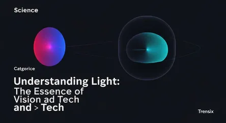 Understanding Light: The Essence of Vision and Tech