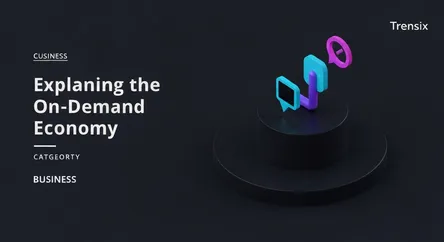 Explaining the On-Demand Economy