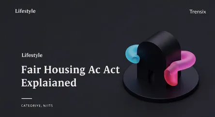 Fair Housing Act Explained