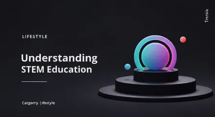 Understanding STEM Education