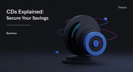 CDs Explained: Secure Your Savings