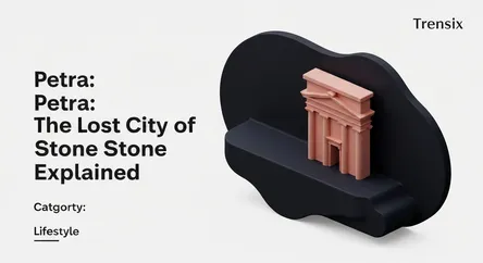Petra: The Lost City of Stone Explained