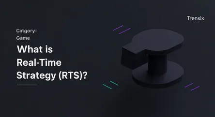 What is Real-Time Strategy (RTS)?