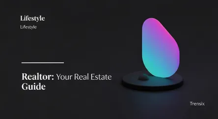 Realtor: Your Real Estate Guide