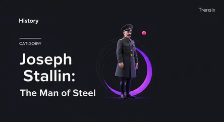 Joseph Stalin: The Man of Steel