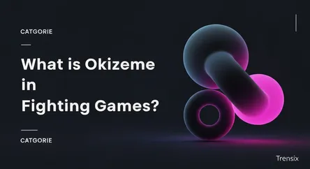 What is Okizeme in Fighting Games?