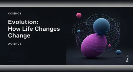 Evolution: How Life Changes