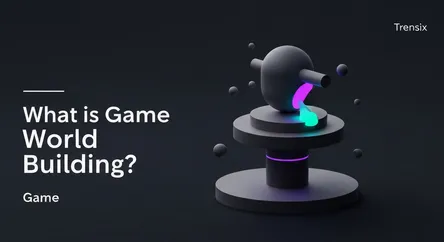 What is Game World Building?