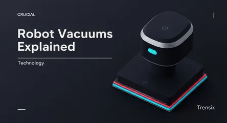 Robot Vacuums Explained
