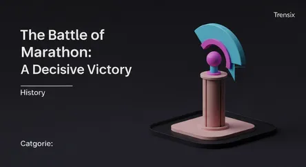 The Battle of Marathon: A Decisive Victory