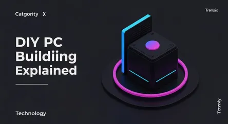 DIY PC Building Explained