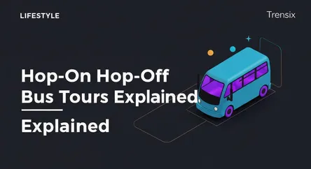 Hop-On Hop-Off Bus Tours Explained