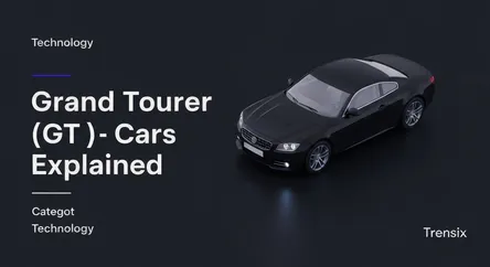 Grand Tourer (GT) Cars Explained