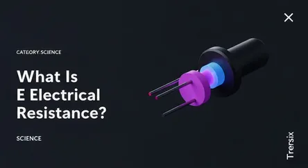 What Is Electrical Resistance?