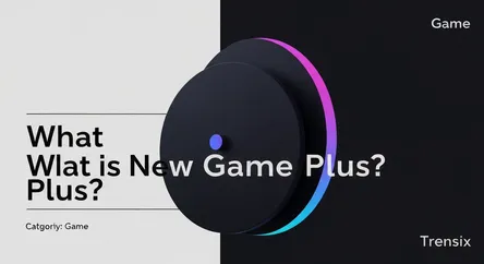 What is New Game Plus?