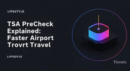TSA PreCheck Explained: Faster Airport Travel