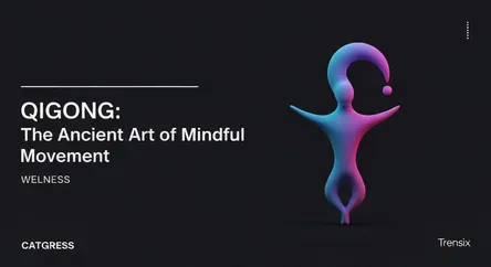 Qigong: The Ancient Art of Mindful Movement