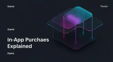 In-App Purchases Explained