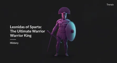 Leonidas of Sparta: The Ultimate Warrior King