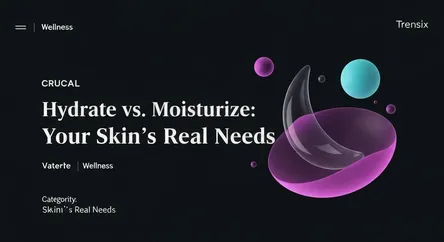 Hydrate vs. Moisturize: Your Skin's Real Needs
