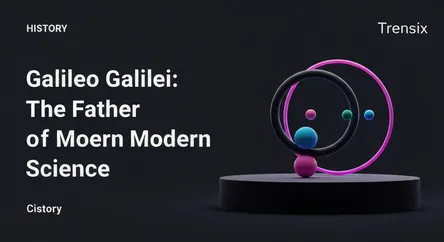 Galileo Galilei: The Father of Modern Science