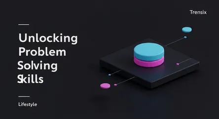 Unlocking Problem Solving Skills