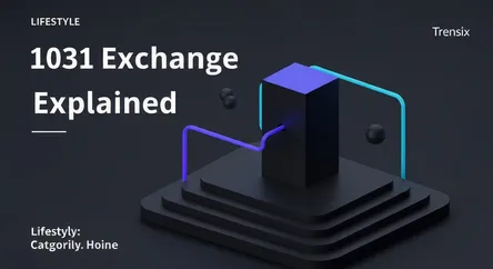1031 Exchange Explained