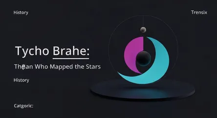 Tycho Brahe: The Man Who Mapped the Stars