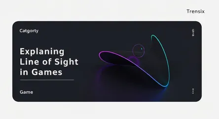 Explaining Line of Sight in Games