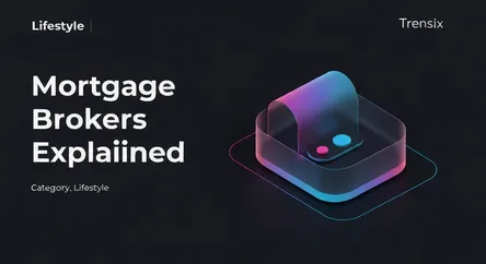 Mortgage Brokers Explained